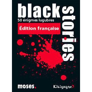 Black stories edition francaise 50 enigmes lugubres