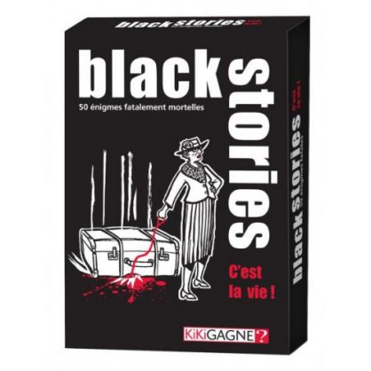 Black Stories C'est la Vie