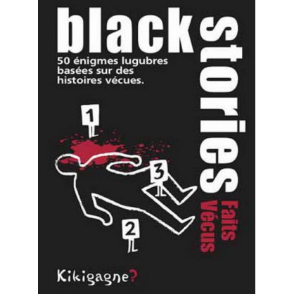 Black stories faits vecus - 50 enigmes lugubres