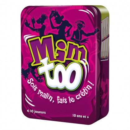 Mimtoo - mim too - sois malin, fais le cretin !