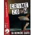 Crime Zoom Sa Derniere Carte