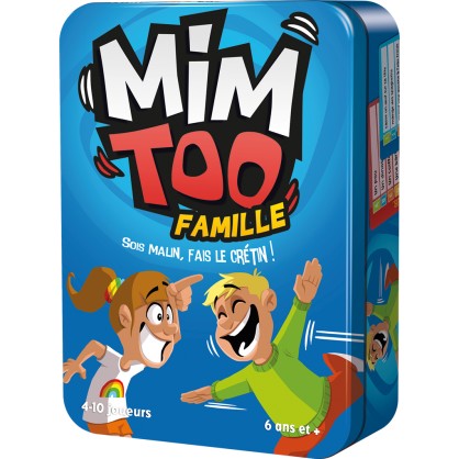 Mimtoo famille - soyez malin, fais les cretins !