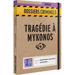 Dossiers Criminels Tragedie a Mykonos