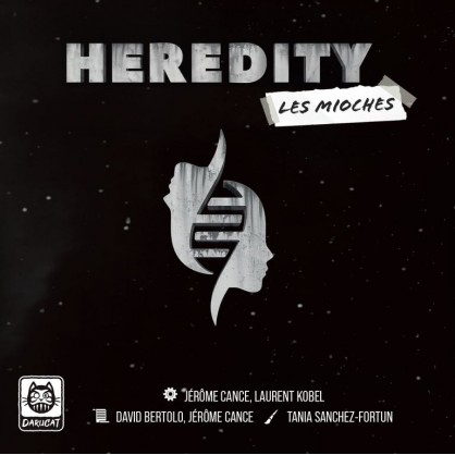 Heredity - Les Mioches