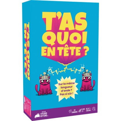 T as quoi en tete
