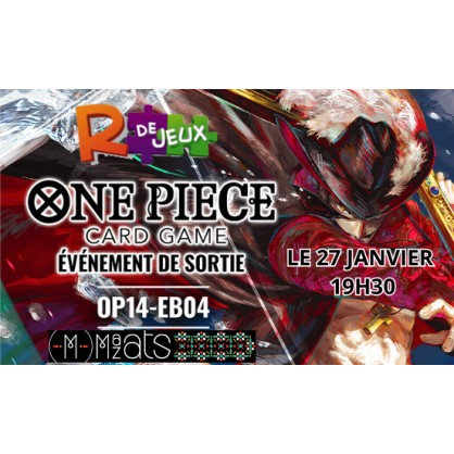 One Piece Card Game TCG OP14 LES SEPT DE LA MER D'AZUR - Ev&egrave;nement de Sortie Sp&eacute;cial