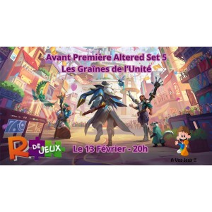Tournoi AP Altered Set 5 – Les Graines de l Unite