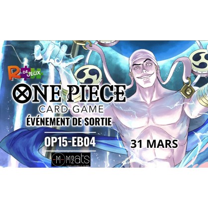 One Piece Card Game TCG OP15 AVENTURE SUR L ILE DE DIEU  - Ev&egrave;nement de Sortie Sp&eacute;cial