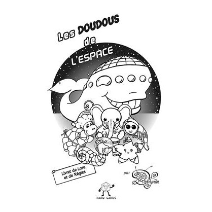 Les Doudous de l'Espace : Livret Lore et Regles