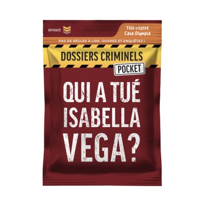 Dossiers Criminels Pocket 5 - Qui a tue Isabella Vega