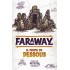 Faraway Le Peuple du Dessous